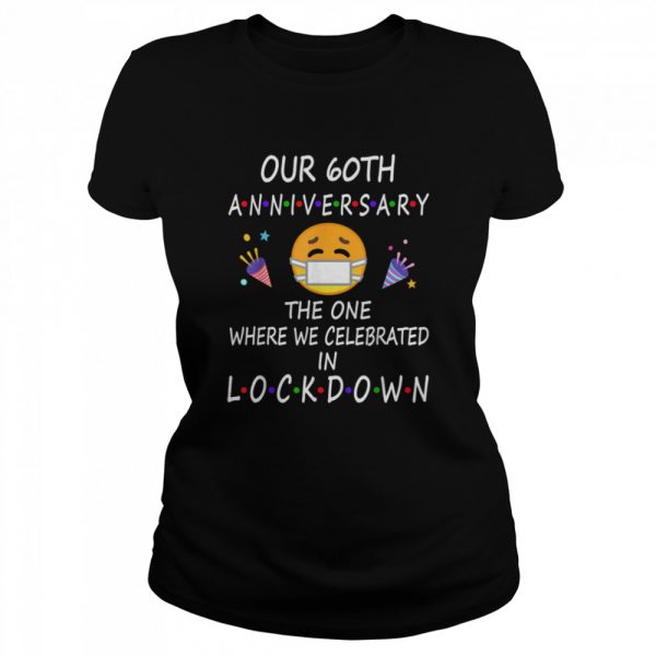 60th-Anniversary-Lockdown-Classic-Womens-T-shirt-600x600-1.jpg