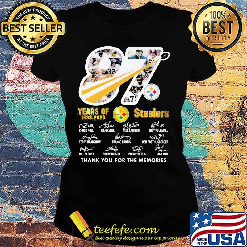 87 years of 1933 2020 pittsburgh steelers thank you for the memories signatures s Ladies tee 87 years of 1933 2020 pittsburgh steelers thank you for the memories signatures s Ladies tee