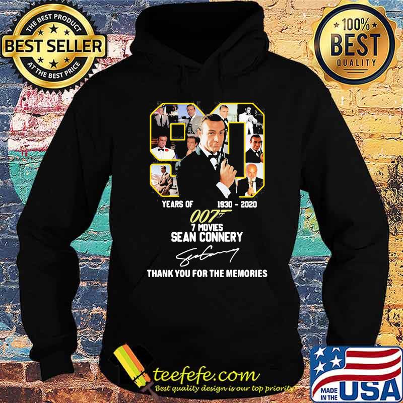 90 years of 1930 2020 007 7 movies sean connery thank you for the memories signature s Hoodie 90 years of 1930 2020 007 7 movies sean connery thank you for the memories signature s Hoodie