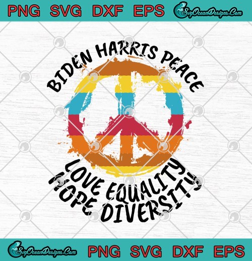 Biden-Harris-Peace-Love-Equality-Hope-Diversity.jpg