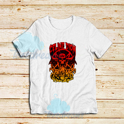 Love-Sick-Celine-Dion-T-Shirt-For-Unisex-teesdreams.com_.jpg