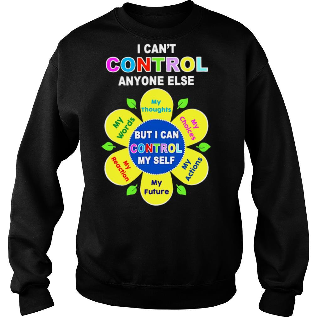 Social-Worker-I-Can-Control-Anyone-Else-But-I-Can-Control-My-Self-shirt3.jpg