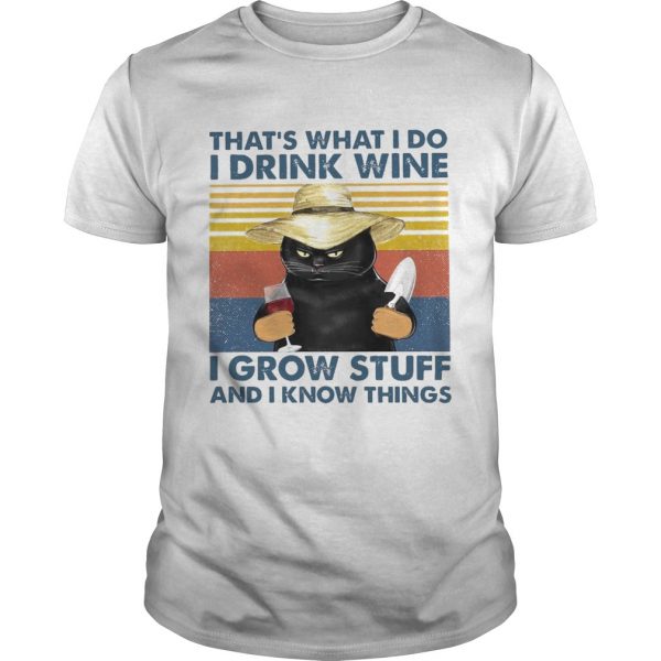 Thats-What-I-Do-I-Drink-Wine-I-Grow-Stuff-And-I-Know-Things-Vintage-shirt-600x600-1.jpg