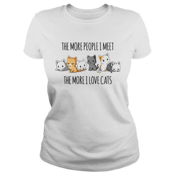 The-More-People-I-Meet-The-More-I-Love-Cats-Classic-Ladies-600x600-1.jpg