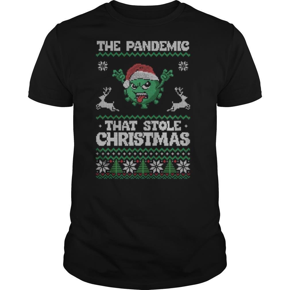 The-Pandemic-That-Stole-Christmas-Hat-Santa-shirt0.jpg