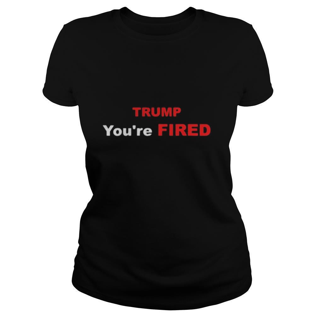 Trump-Youre-Fired-Election-shirt1.jpg