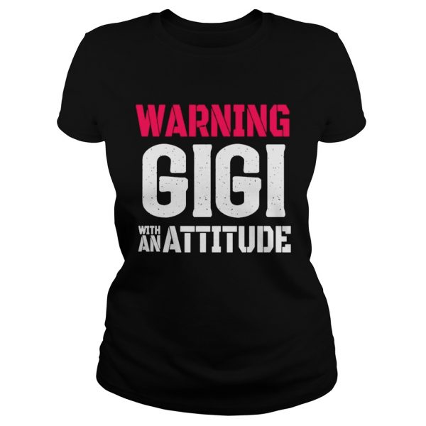 Warning-GIGI-With-An-Attitude-Grandma-Design-Classic-Ladies-600x600-1.jpg