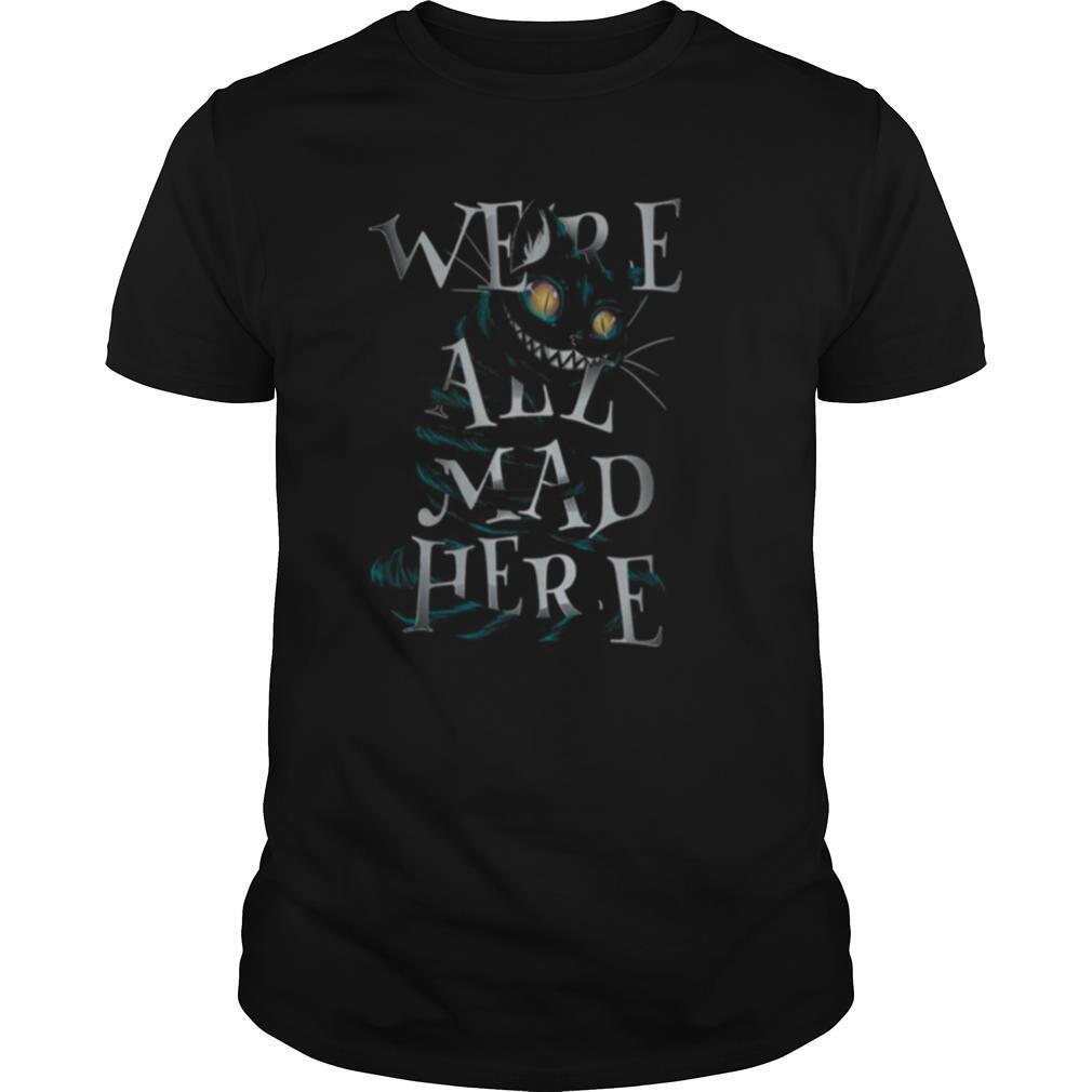 Were-All-Mad-Here-shirt0.jpg