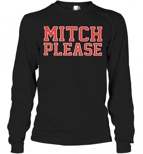 Zach-Miller-Mitch-Please-T-Shirt-Long-Sleeved-T-shirt-.png