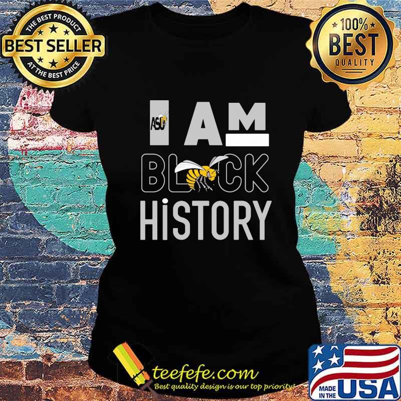 Alabama state university i am black history s Ladies tee Alabama state university i am black history s Ladies tee