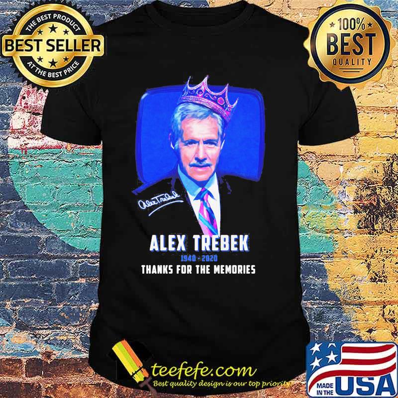 Alex trebek 1940 2020 thanks for the memories signature shirt Alex trebek 1940 2020 thanks for the memories signature shirt