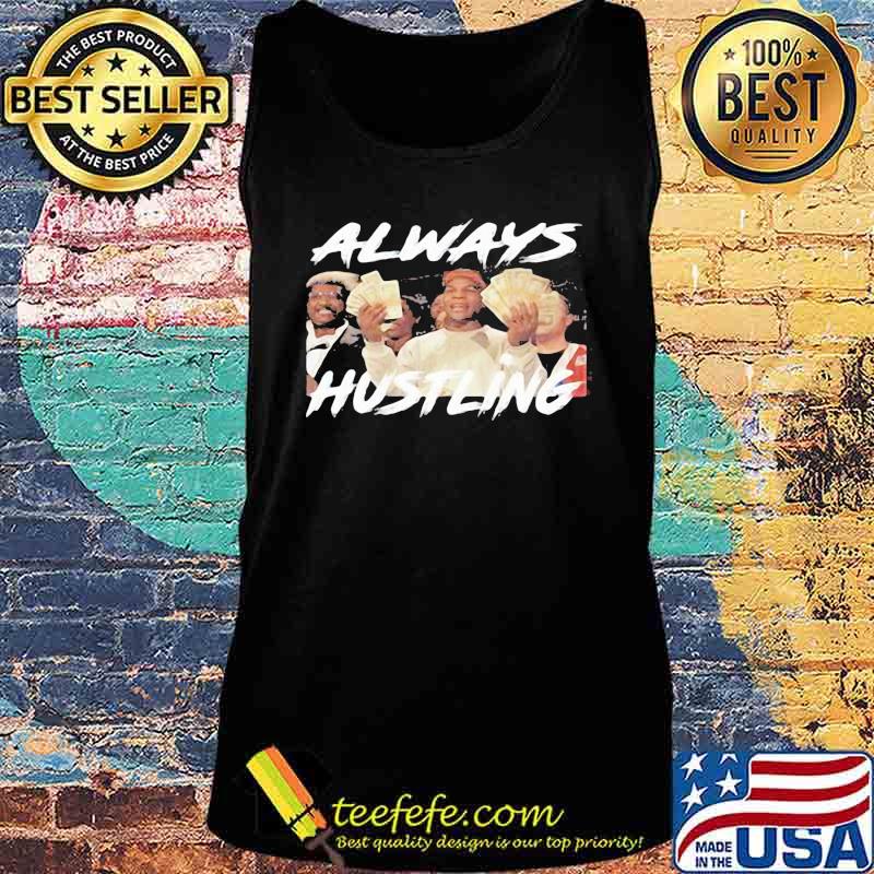 Always hustling boxer mike tyson s Tank top Always hustling boxer mike tyson s Tank top