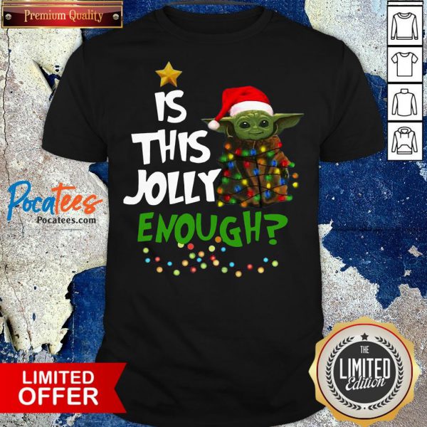 awesome-baby-yoda-light-is-this-jolly-enough-shirt-600x600-2.jpg