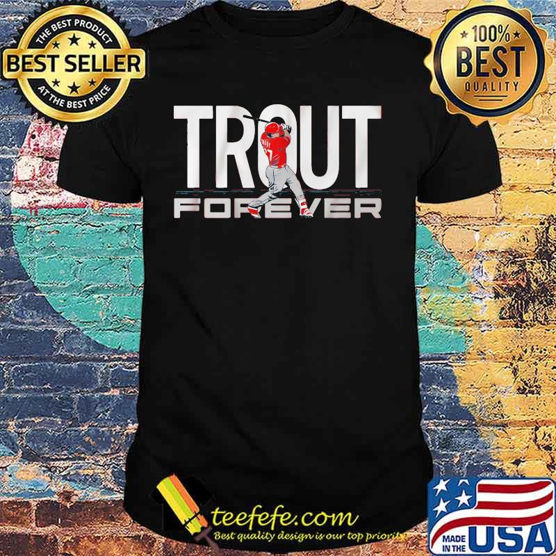 Baseball mike trout forever shirt