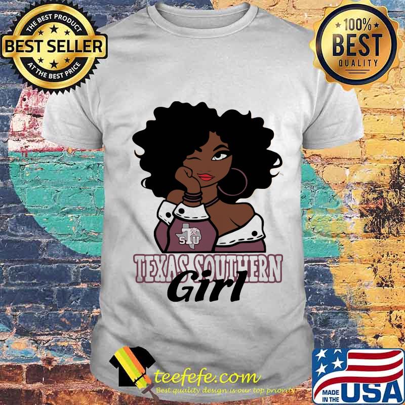 Black woman texas southern girl shirt