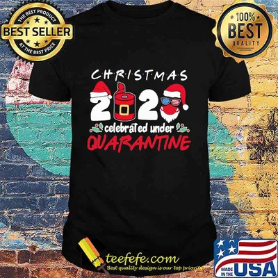 Christmas 2020 Celebrated Under Quarantine Sunglasses American Flag Hat Santa Wear Mask Shirt