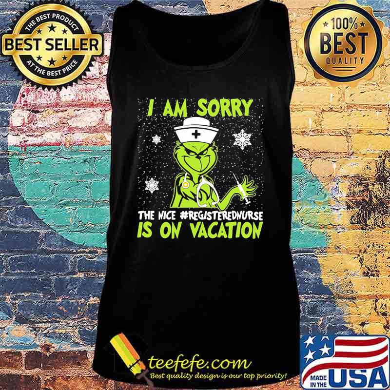 Christmas nurse grinch i am sorry the nice registered nurse is on vacation snow s Tank top Christmas nurse grinch i am sorry the nice registered nurse is on vacation snow s Tank top