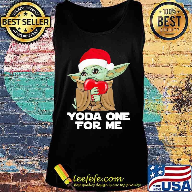 Christmas yoda one for me heart s Tank top Christmas yoda one for me heart s Tank top