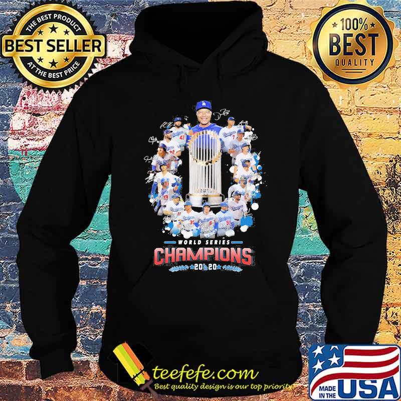 Cup world series champions los angeles dodgers 2020 signatures s Hoodie Cup world series champions los angeles dodgers 2020 signatures s Hoodie