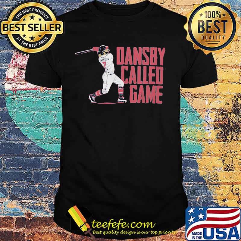 Dansby called game atlanta baseball shirt
