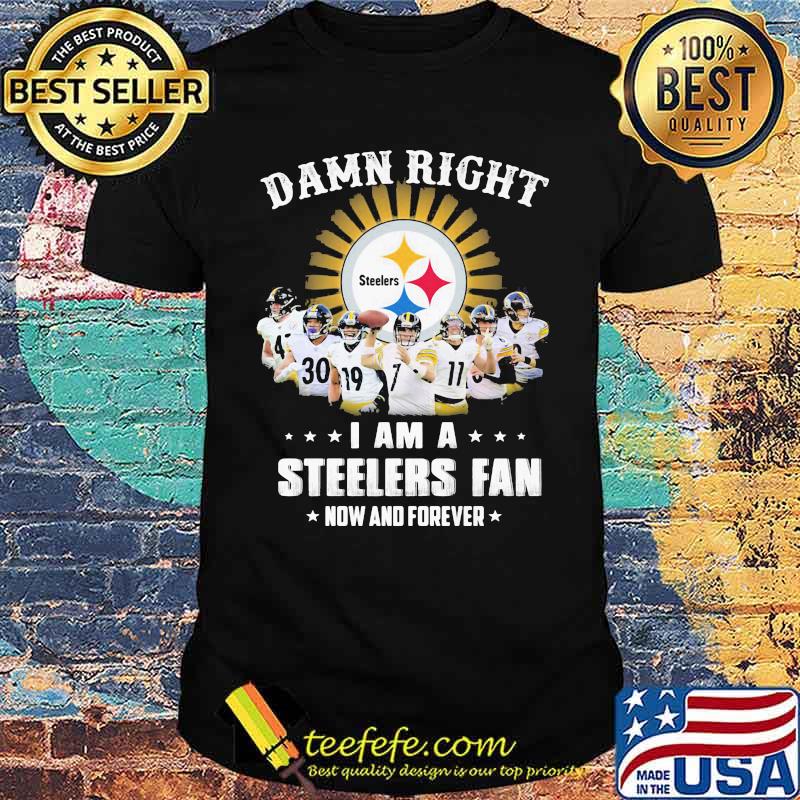 Dawn Right I Am I Steelers Fan Now And Forever Rugby Shirt