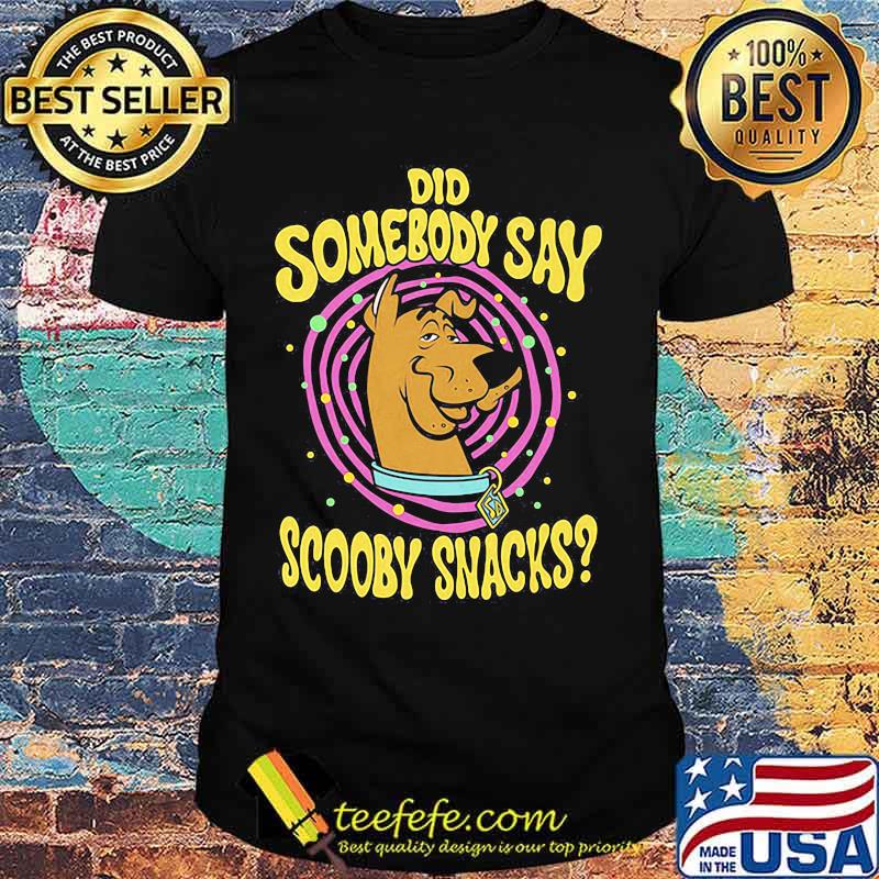 Did somebody say scooby snacks shirt
