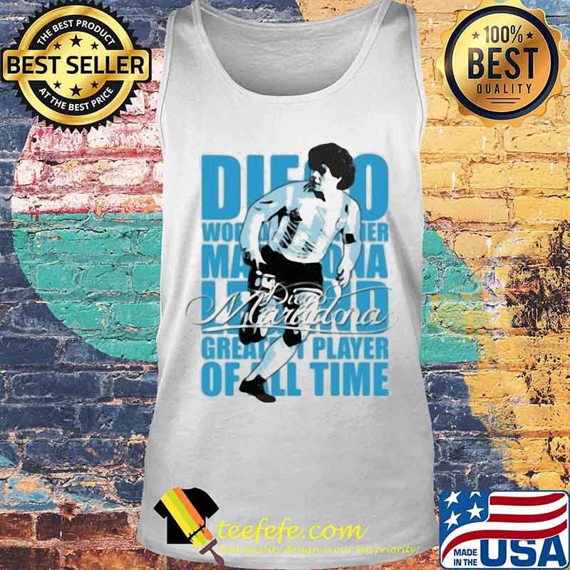 Diego Maradona Legend Greatest Player Of All Time Legend Genius Football Shirt Tank top Diego Maradona Legend Greatest Player Of All Time Legend Genius Football Shirt Tank top