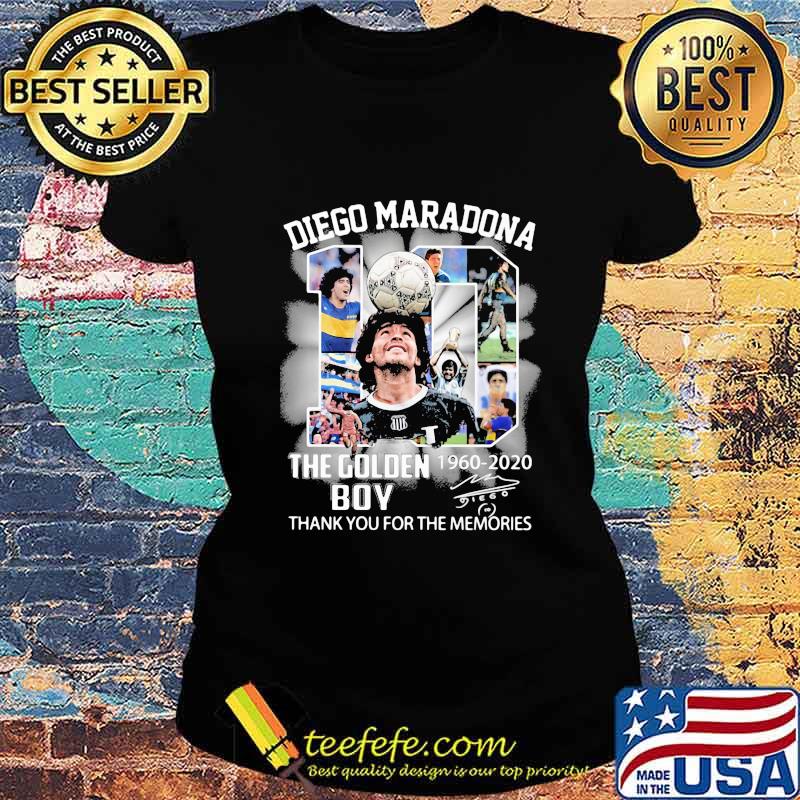 Diego Maradona The Golden Boy Legend Football 1960 2020 Signuature Shirt Ladies tee Diego Maradona The Golden Boy Legend Football 1960 2020 Signuature Shirt Ladies tee