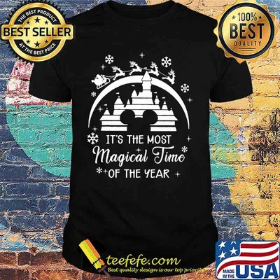 Disney it's the most magical time of the year christmas shirt