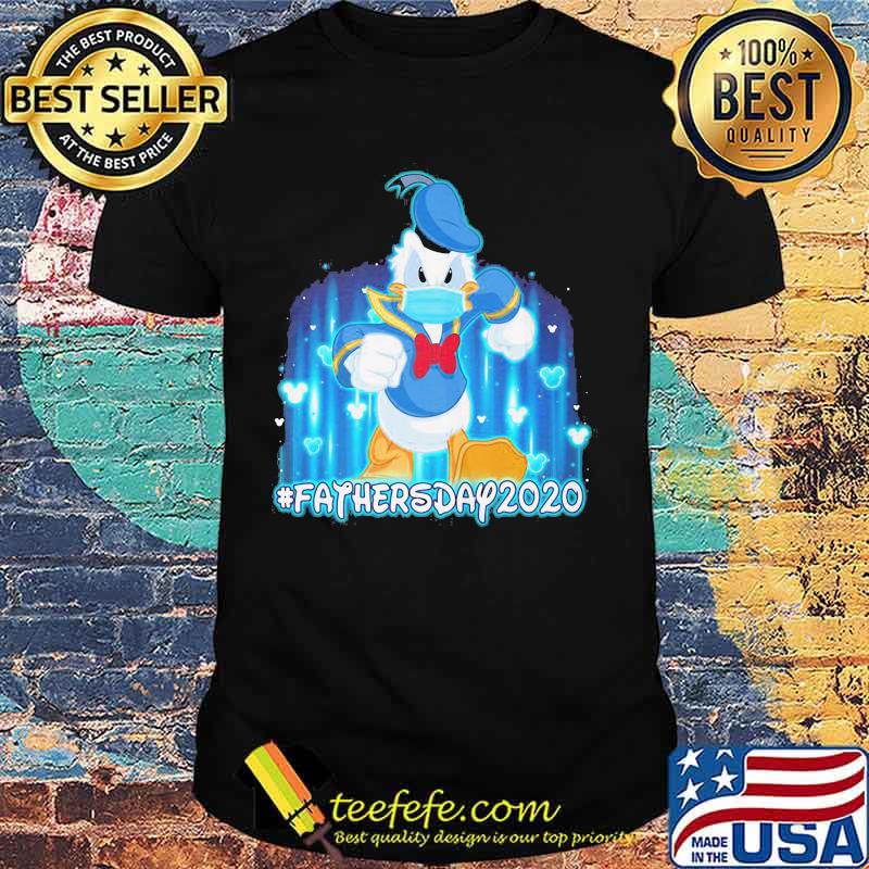 Duck donald's mask fathersday 2020 shirt