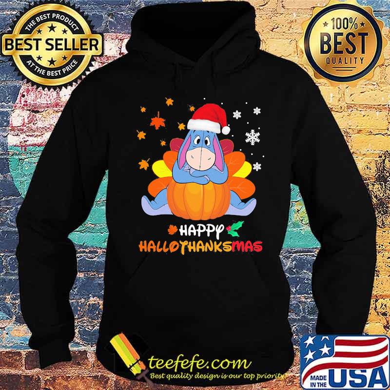Eeyore donkey happy hallothanksmas halloween thanksgiving christmas s Hoodie Eeyore donkey happy hallothanksmas halloween thanksgiving christmas s Hoodie