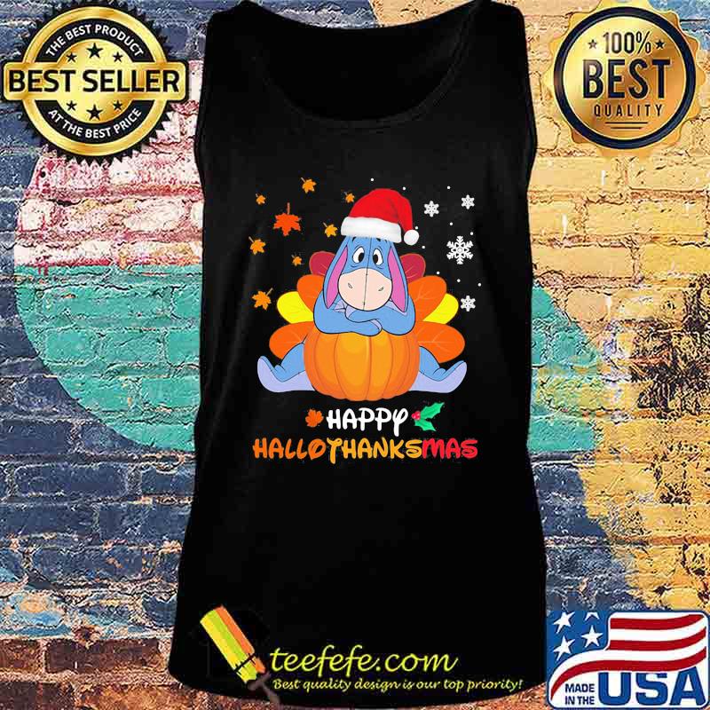 Eeyore donkey happy hallothanksmas halloween thanksgiving christmas s Tank top Eeyore donkey happy hallothanksmas halloween thanksgiving christmas s Tank top
