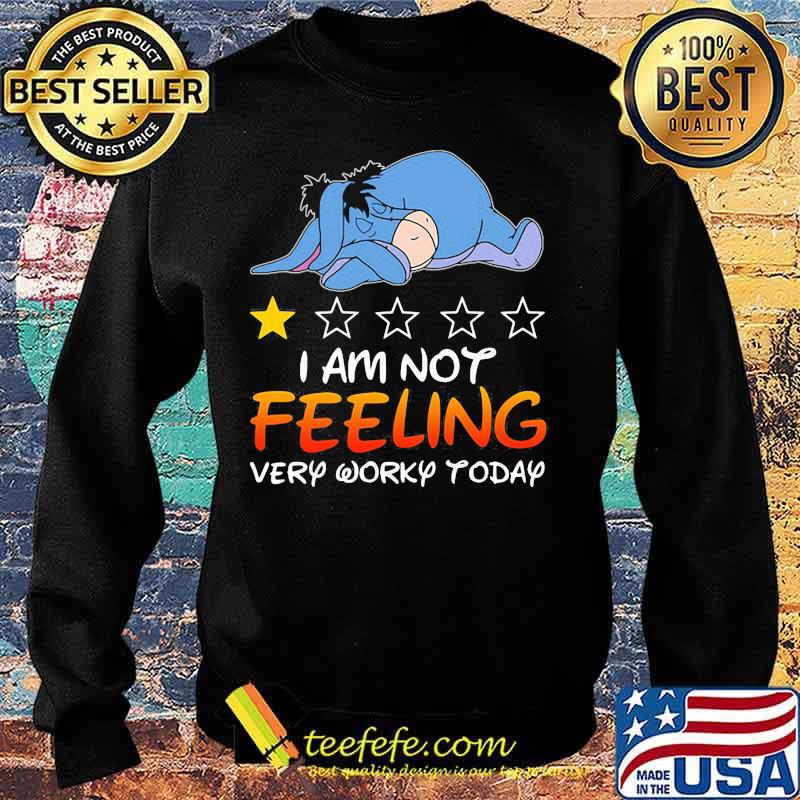 Eeyore donkey i am not feeling very worky today stars s Sweater Eeyore donkey i am not feeling very worky today stars s Sweater