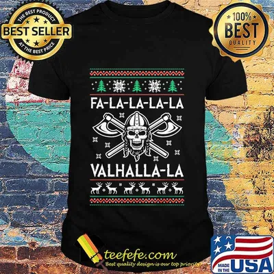 Fa La La La La Valhalla La Skull Merry Christmas Shirt