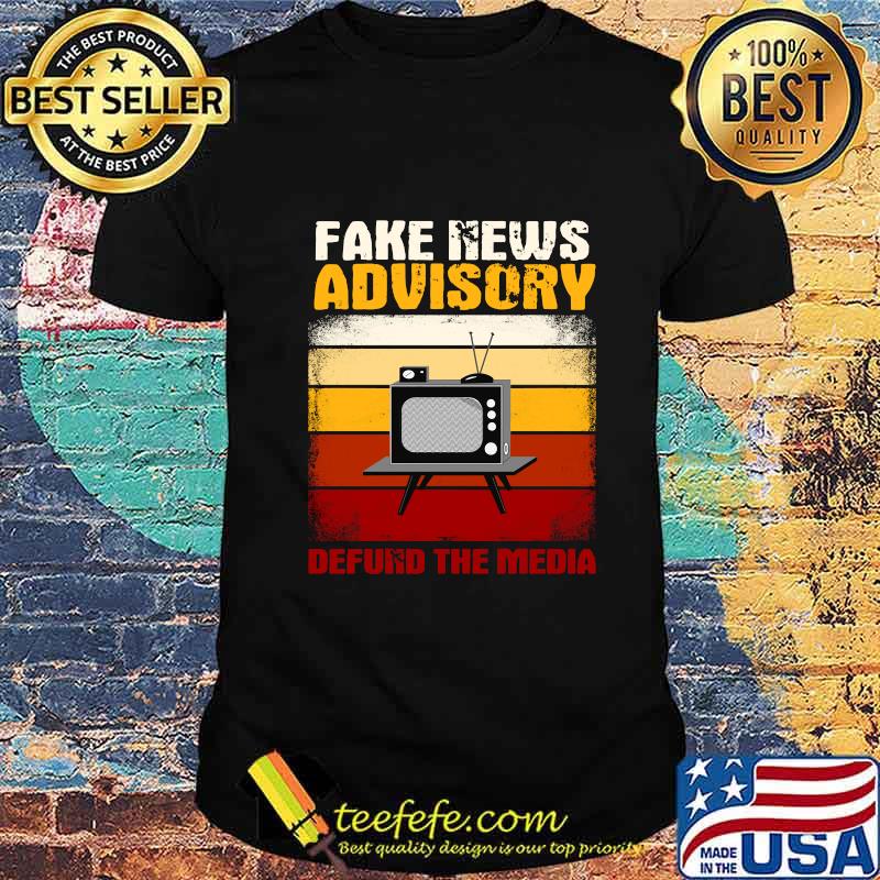 Fake News Advisory Defund The Media Vintage Retro Shirt