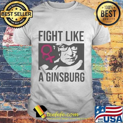 Fight Like A Ginsburg Women Feminist Shirt