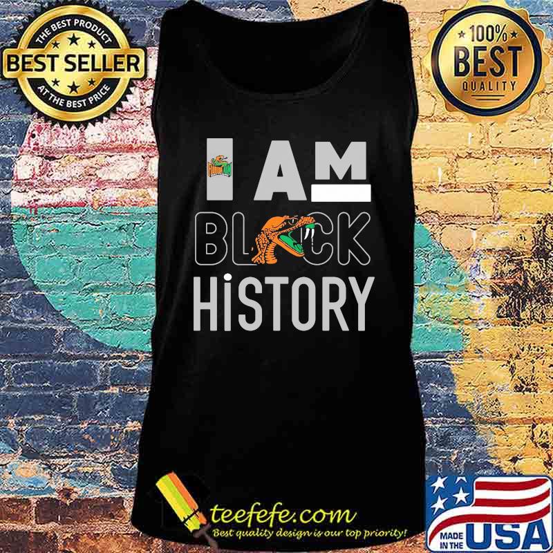 Florida a&m university i am black history s Tank top Florida a&m university i am black history s Tank top
