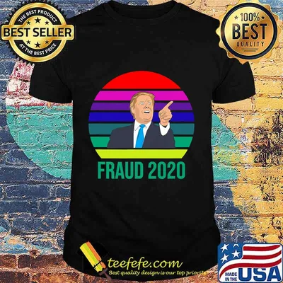 Fraud 2020 Donald Trump Vintage Retro Shirt