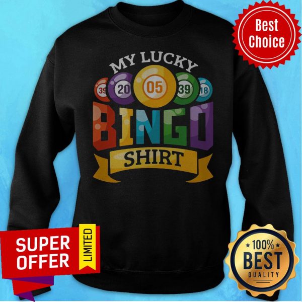 funny-my-lucky-bingo-sweatshirt-600x600-1.jpg