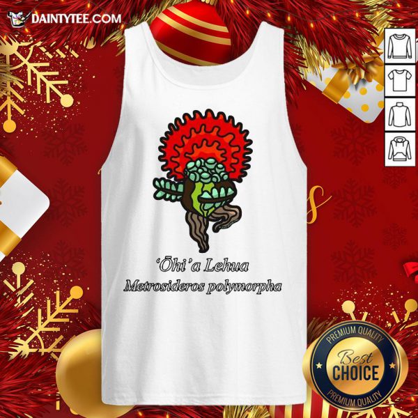 funny-ohia-lehua-metrosideros-polymorpha-tank-top-600x600-1.jpg