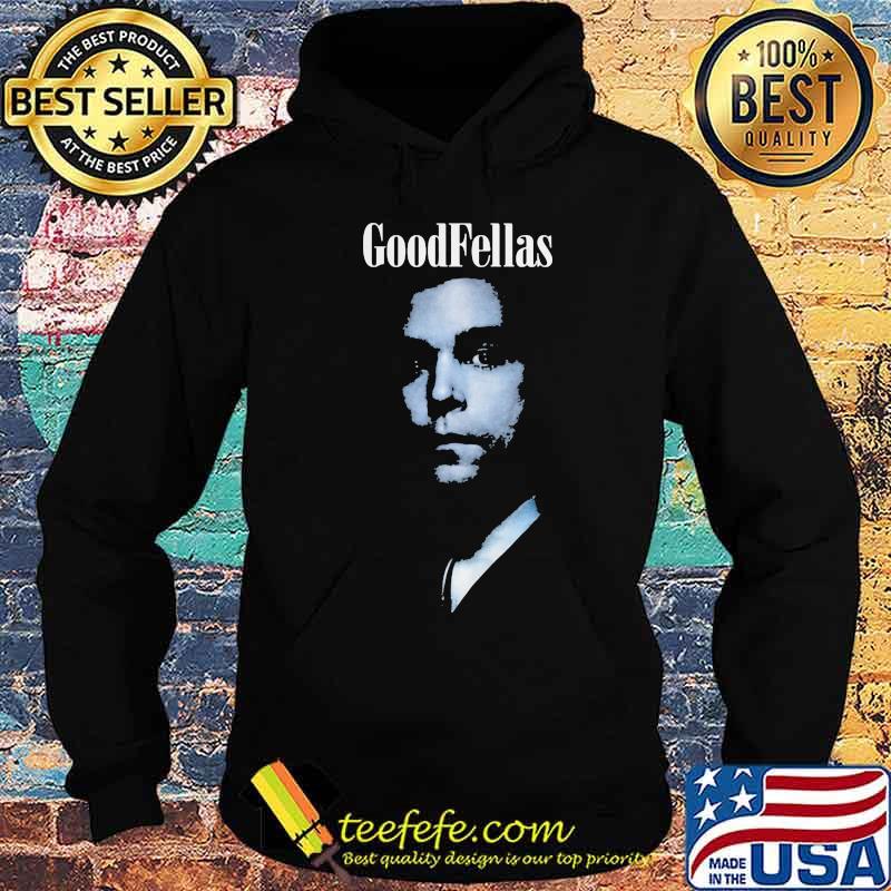 Goodfellas classic funny s Hoodie Goodfellas classic funny s Hoodie