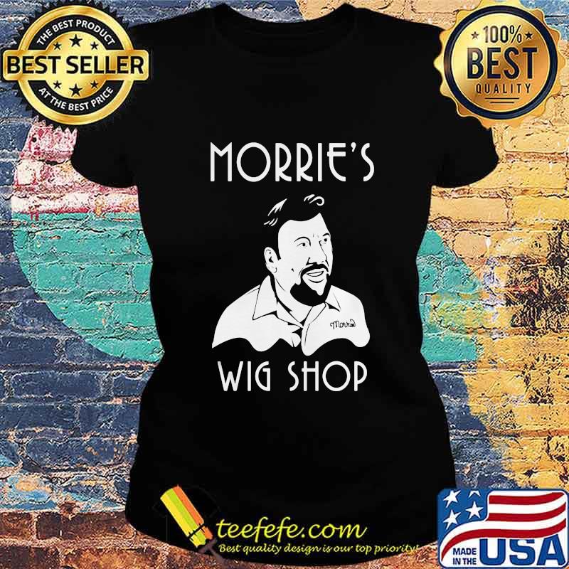 Goodfellas morries wig shop s Ladies tee Goodfellas morries wig shop s Ladies tee