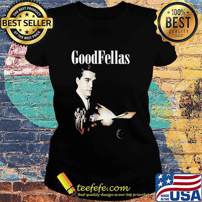 Goodfellas version classic s Ladies tee Goodfellas version classic s Ladies tee