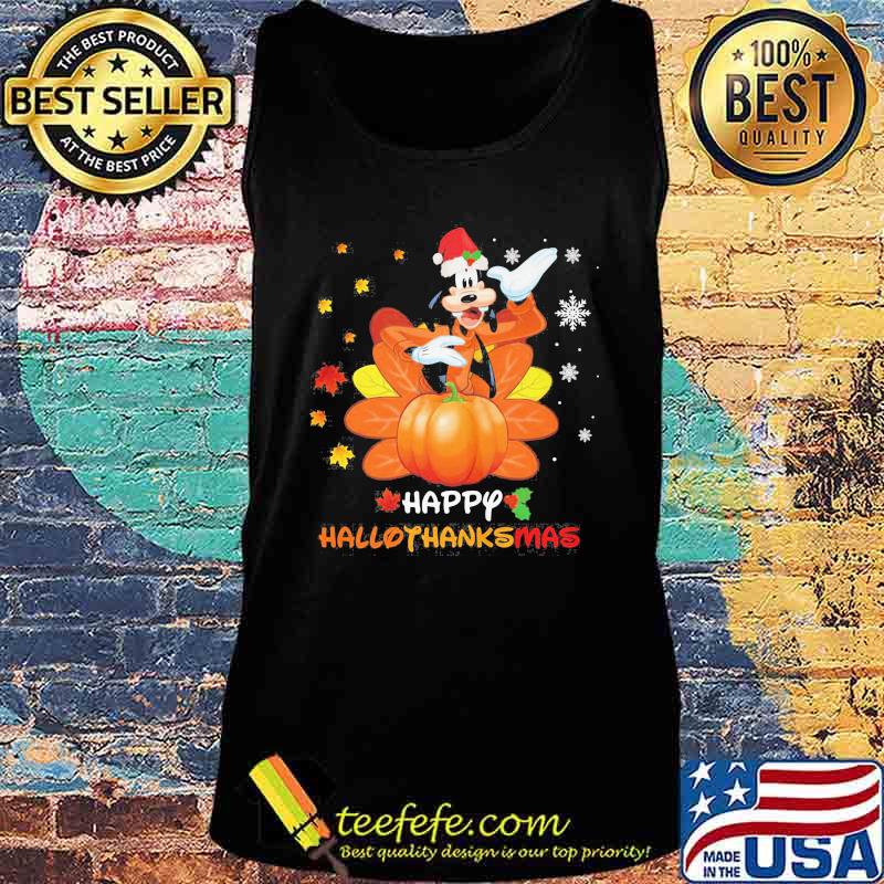 Goofy happy hallothanksmas shirts Tank top Goofy happy hallothanksmas shirts Tank top