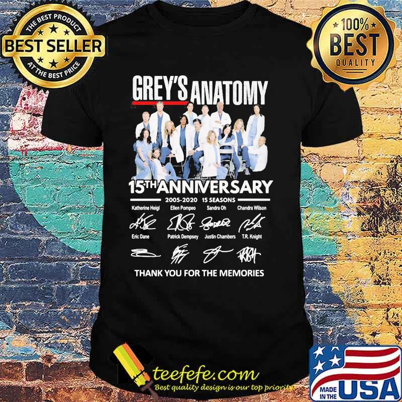 Grey's anatomy 15th anniversary 2005 2020 15 seasons thank you for the memories signatures shirt