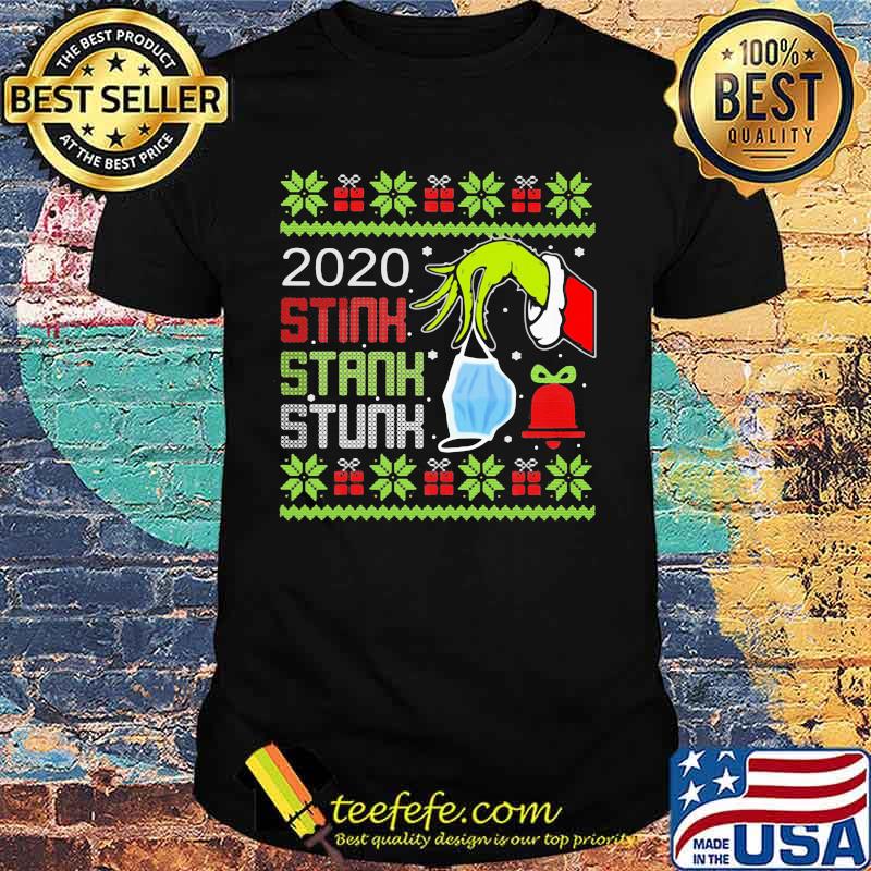 Grinch 2020 stink stank stunk mask ugly christmas shirt