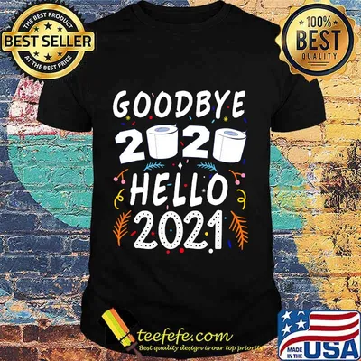 Happy new year 2021 hello eve goodbye 2020 pajama family shirt