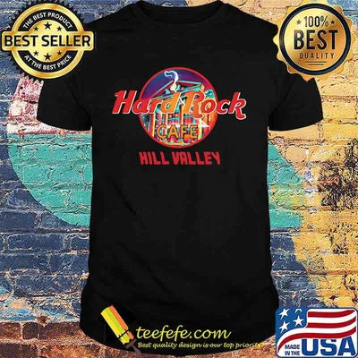 Hard rock cafe hill valley shirt
