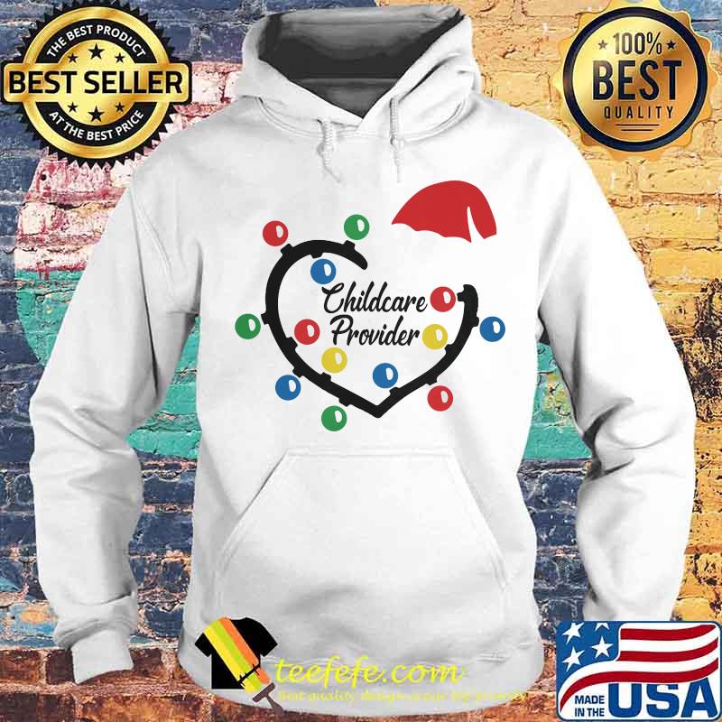 Heart Santa Childcare Provider Light Christmas Shirt Hoodie Heart Santa Childcare Provider Light Christmas Shirt Hoodie