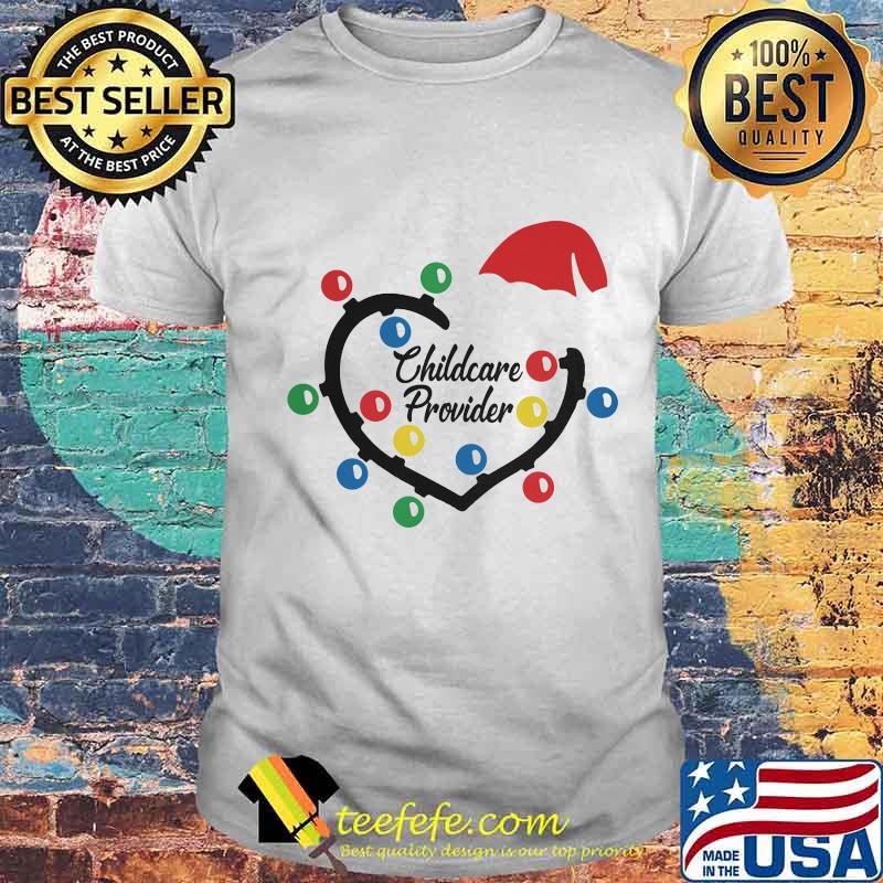 Heart Santa Childcare Provider Light Christmas Shirt Heart Santa Childcare Provider Light Christmas Shirt